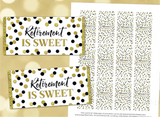 image of custom chocolate bar wrapper stickers that read "retirement is sweet" on a white background with black and gold confetti